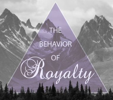 The Behavior of Royalty //Part 6
